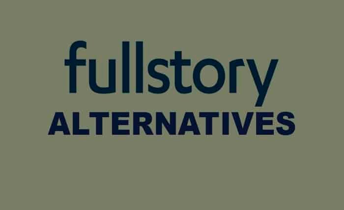 Fullstory Alternatives