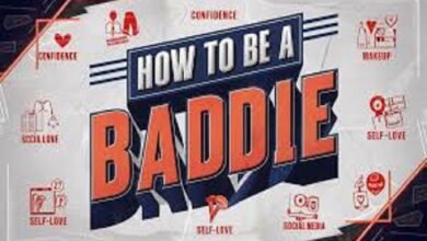 how to be a baddie