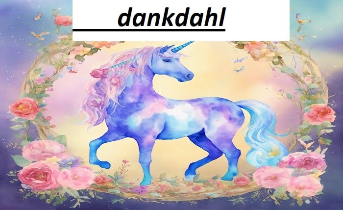 dankdahl