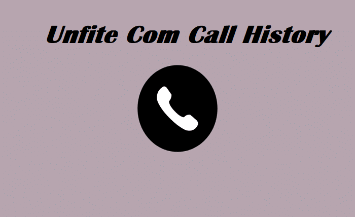 unfite com call history